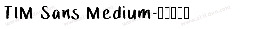 TIM Sans Medium字体转换